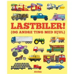 Alvilda Lastbiler (og andre ting med hjul)-Børn Børnebøger